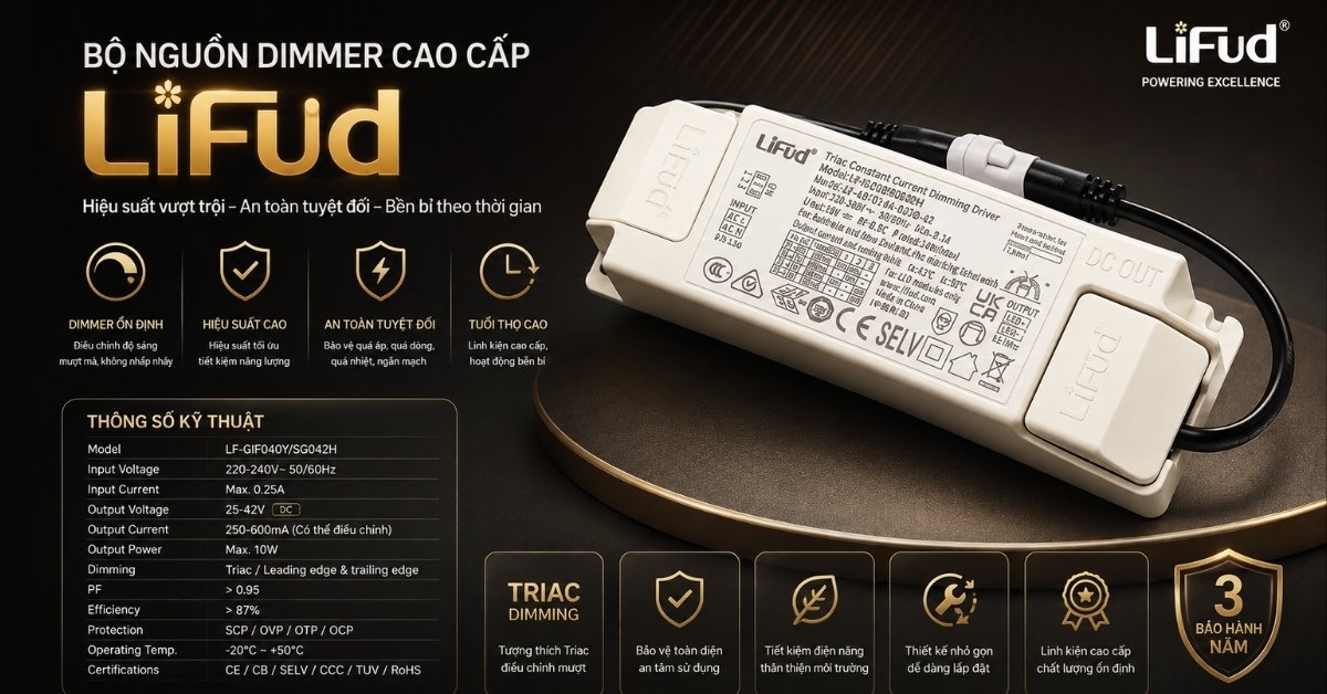 Bộ nguồn dimmer cao cấp Lifud màu trắng kèm dây cáp, hiển thị thông số kỹ thuật và tính năng nổi bật